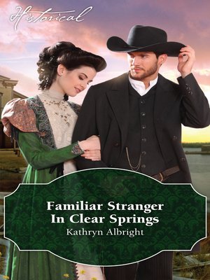 cover image of Familiar Stranger In Clear Springs